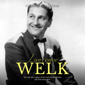 Lawrence Welk: The Life and Legacy of the Famous Bandleader and Television Host-logo