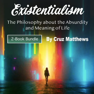 Existentialism