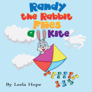 Randy the Rabbit Flies a Kite