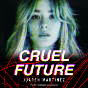 Cruel Future