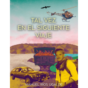 Tal vez en el siguiente viaje