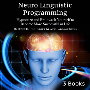 Neuro Linguistic Programming