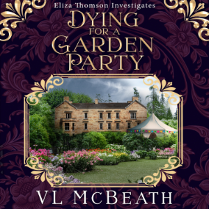Dying For a Garden Party