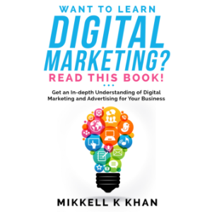 Want to Learn Digital Marketing? Read this Book!