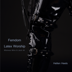 Femdom Latex Worship
