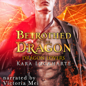 Betrothed to the Dragon