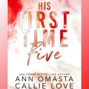 His First Time Five: Sterling, Saint, Beau, Adam, and Gabe