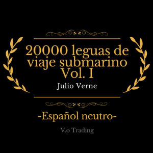 20000 leguas de viaje submarino Vol. I