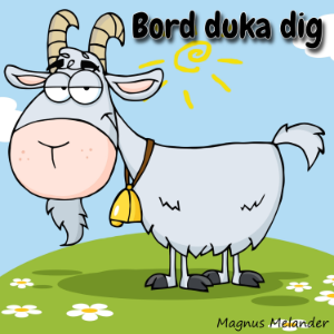 Bord duka dig