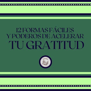 12 Formas Fáciles Y Poderosas De Acelerar Tu Gratitud-logo