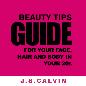Beauty Tips Guide For Your Face, Hair And Body In Your 20s-logo