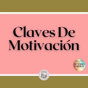 Claves De Motivación
