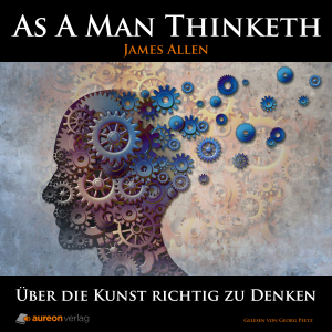 As A Man Thinketh