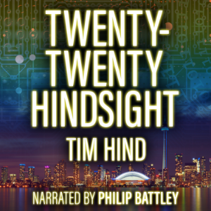 Twenty-Twenty Hindsight