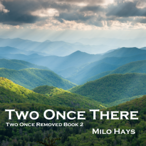 Two Once There