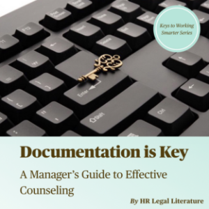 Documentation is Key: A Manager’s Guide to Effective Counseling