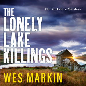 The Lonely Lake Killings