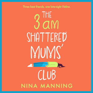 The 3am Shattered Mums' Club