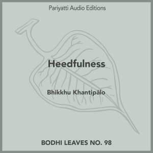 Heedfulness