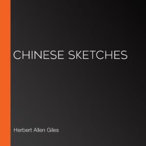 Chinese Sketches