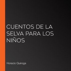 Cuentos de la selva para los niños