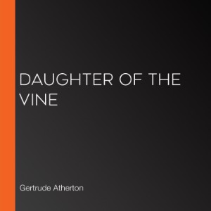 Daughter Of The Vine
