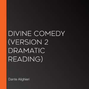 Divine Comedy (version 2 Dramatic Reading)