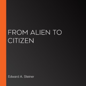 From Alien To Citizen
