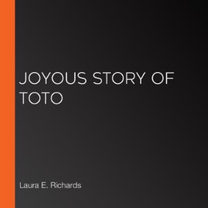 Joyous Story of Toto