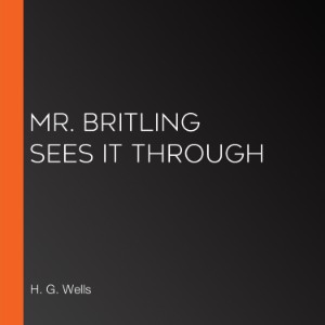 Mr. Britling Sees It Through-logo