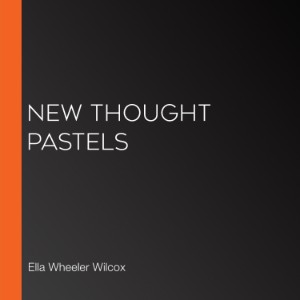 New Thought Pastels