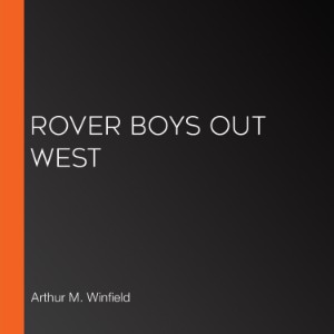 Rover Boys Out West