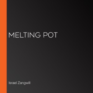 Melting Pot