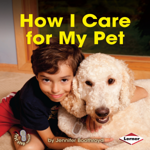 How I Care for My Pet
