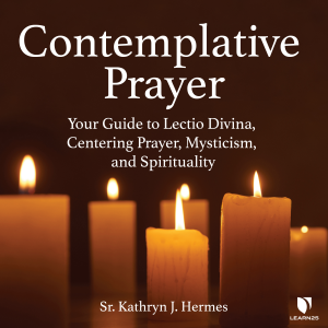 Contemplative Prayer 101