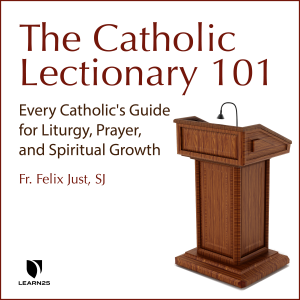The Catholic Lectionary 101