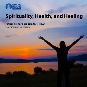 Spirituality, Health and Healing