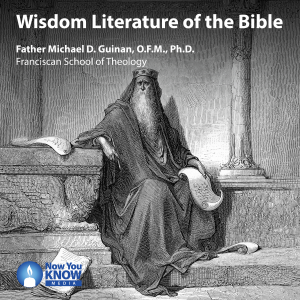 Wisdom Literature of the Bible