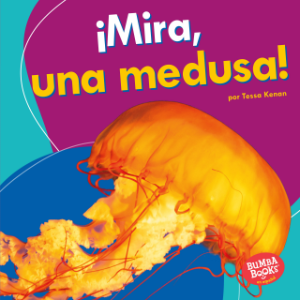 ¡Mira, una medusa! (Look, a Jellyfish!)
