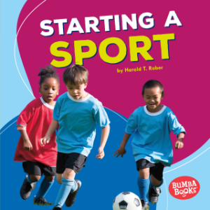 Starting a Sport