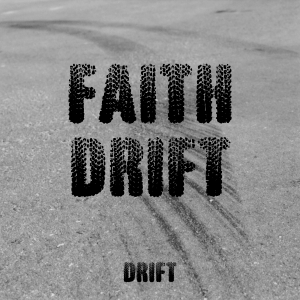 Faith Drift