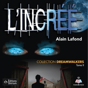 Dreamwalkers tome 2. L'incréé-logo