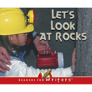 Let's Look At Rocks
