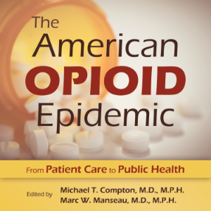 The American Opioid Epidemic