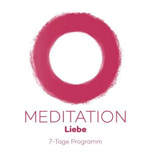 7-Tage-Meditation Liebe