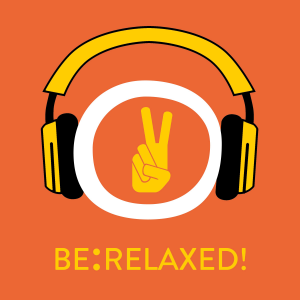 Be Relaxed! Chillout