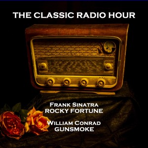 The Classic Radio Hour - Volume 2