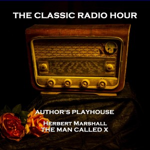The Classic Radio Hour - Volume 6