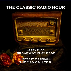 The Classic Radio Hour - Volume 9
