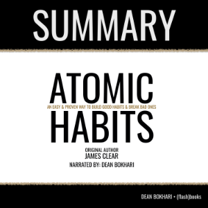 Atomic Habits by James Clear - Book Summary